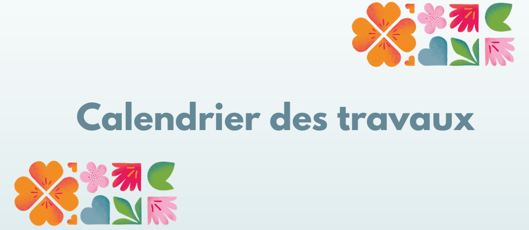 Calendrier des travaux