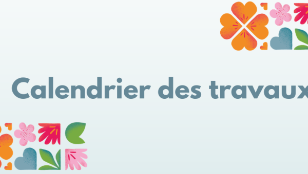 Calendrier des travaux